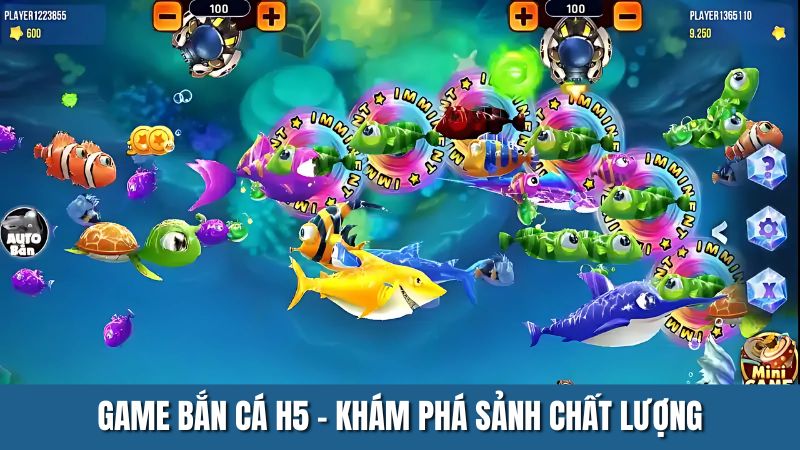 Game Bắn Cá H5 - Khám Phá Sảnh Game Chất Lượng Nhất 2025