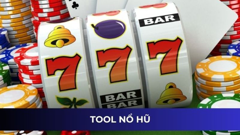 Tool Nổ Hũ - Công Nghệ Mới Hỗ Trợ Đổi Thưởng Siêu Dễ Dàng