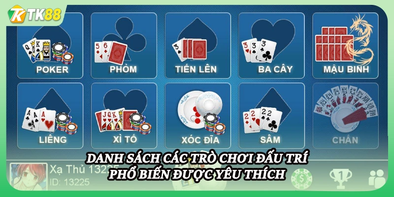 Danh sách các trò chơi đấu trí phổ biến được yêu thích